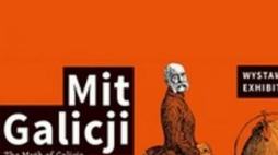 Plakat wystawy "Mit Galicji". 