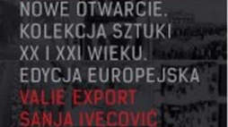 Nowe otwarcie. Kolekcja sztuki XXi XXI wieku.