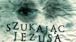 "Szukając Jezusa" Katarzyny Kozyry. Źródło: PGS