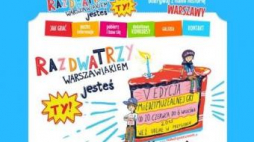 „Raz, dwa, trzy – warszawiakiem jesteś Ty”