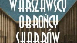 Gra miejska „Warszawscy obrońcy skarbów”