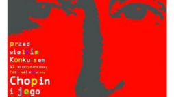 11. Międzynarodowy Festiwal Muzyczny „Chopin i jego Europa”