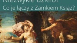Fragment plakatu wystawy „Metamorfozy Zamku Książ”