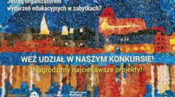 Konkurs na projekt edukacyjny o dziedzictwie kulturowym. Źródło: NID