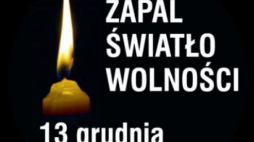 13 grudnia - akcja "Zapal światło wolności"