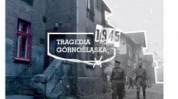 Pokaz filmu „Tragedia Górnośląska 1945” w Katowicach