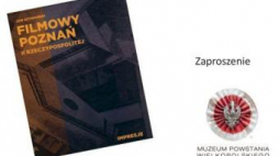 Spotkanie nt. książki „Filmowy Poznań II Rzeczypospolitej – impresje”