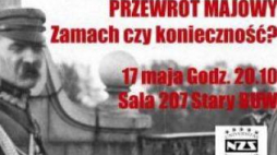 Debata „Przewrót majowy - zamach czy konieczność?”