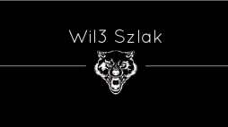 "Wil3 Szlak"