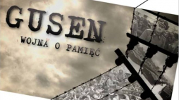 Film "Gusen - wojna o pamięć" w reż. Rafała Geremka