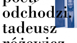 Wystawa "Poeta odchodzi" w Muzeum Literatury