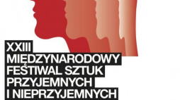 Plakat 23. Festiwalu Sztuk Przyjemnych i Nieprzyjemnych