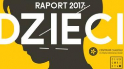 Projekt edukacyjny "Raport 2017: Dzieci"