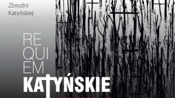 Oratorium "Requiem katyńskie"