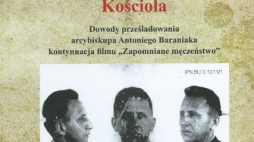 "Żołnierz Niezłomny Kościoła" - film dokumentalny Jolanty Hajdasz