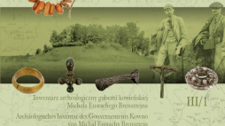 „Inwentarz archeologiczny guberni kowieńskiej”