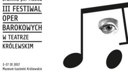 III Festiwal Oper Barokowych „Dramma per Musica”
