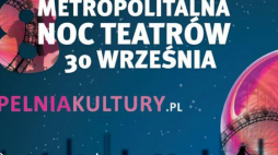 8. Metropolitalna Noc Teatrów