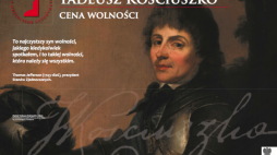 „Tadeusz Kościuszko. Cena wolności”