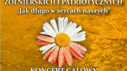 V Festiwal Pieśni Żołnierskich i Patriotycznych „Jak długo w sercach naszych”
