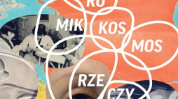 "Mikrokosmos rzeczy: publiczne i prywatne życie kolekcji" - wystawa w Muzeum Warszawy