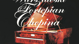 Koncert "Warszawski fortepian Chopina", któremu towarzyszyć będzie otwarcie wystawy "Fortepiany Chopina" w Salach Redutowych Teatru Wielkiego Opery Narodowej
