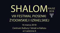 VIII Festiwal Piosenki Żydowskiej i Izraelskiej „Shalom”. Źródło: Centrum Kultury i Sztuki w Kaliszu