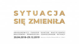 Wystawa "Sytuacja się zmieniła" w Muzeum Narodowym w Krakowie