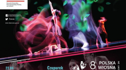 VIII Polska Wiosna Teatralna we Lwowie - spektakl „Czupurek”