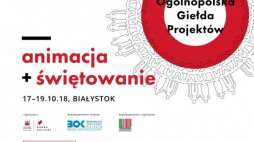 Ogólnopolska Giełda Projektów "Animacja + świętowanie"