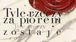Wystawa „Tyle rzeczy za piórem zostaje. Autografy listów Fryderyka Chopina w Muzeum Chopina"