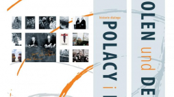 "Polacy i Niemcy. Historie dialogu”