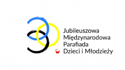 30. Międzynarodowa Parafiada Dzieci i Młodzieży