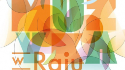 Źródło: Festiwal „Muzyka w Raju” 