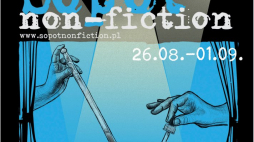 Festiwal Teatru Dokumentalnego Sopot Non-Fiction 2018
