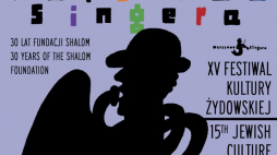 XV Festiwal Kultury Żydowskiej „Warszawa Singera”