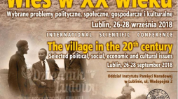 Wieś w XX wieku. Wybrane problemy polityczne, społeczne, gospodarcze i kulturalne