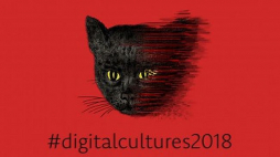 Digital Cultures 2018