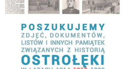 Muzeum Żołnierzy Wyklętych w Ostrołęce poszukuje pamiątek z lat 1914-1920