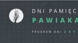 DNI PAMIĘCI PAWIAKA 2018