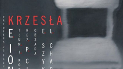 Plakat spektaklu „Krzesła”, reż. Piotr Cieplak. Źródło: Teatr Polonia