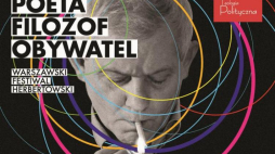 Warszawski Festiwal Herbertowski. Źródło: Teologia Polityczna 