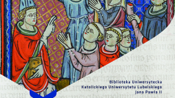 Plakat wystawy „Ex thesauro. Ze skarbca Biblioteki Uniwersyteckiej KUL” w Lublinie. Źródło: KUL