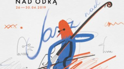 Plakat 55. festiwalu Jazz nad Odrą. Źródło: Jazznadodra.pl
