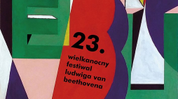 23. Wielkanocny Festiwal Ludwiga van Beethovena