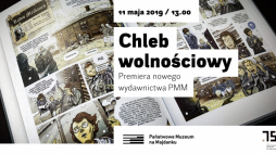 Chleb wolnościowy – komiks o więźniach Majdanka