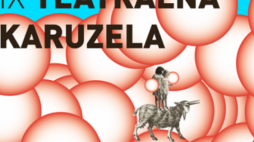 Plakat IX Festiwalu Teatralna Karuzela. Źródło: Teatr Pinokio