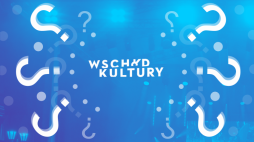 Źródło: Wschód Kultury – Europejski Stadion Kultury