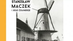 Wystawa Muzeum Historii Polski „Generał Stanisław Maczek i jego żołnierze”