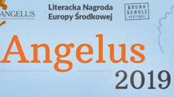 Źródło: Literacka Nagroda Europy Środkowej Angelus